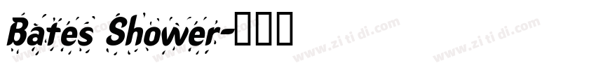 Bates Shower字体转换
